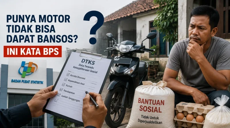 Benarkah Punya Motor Tidak Bisa Dapat Bansos? Ini Kata BPS
